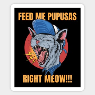 Feed Me Pupusas Magnet